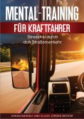 ebook: Mental - Training für Kraftfahrer