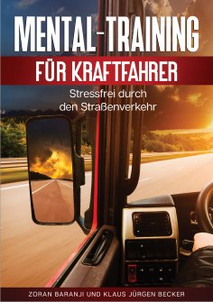 ebook: Mental - Training für Kraftfahrer