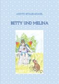 eBook: Betty und Melina