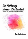 ebook: Die Hoffnung dieser Wirklichkeit