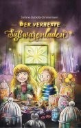 eBook: Der verhexte Süßwarenladen