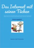 ebook: Das Internet mit seinen Tücken