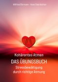 ebook: Kohärentes Atmen Das Übungsbuch