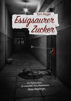 ebook: Essigsaurer Zucker