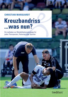 eBook: Kreuzbandriss ...was nun?