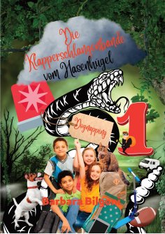 ebook: Die Klapperschlangenbande vom Hasenhügel
