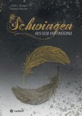 eBook: Schwingen aus Gold und Finsternis