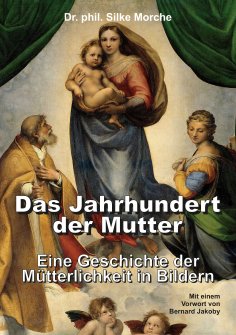 ebook: Das Jahrhundert der Mutter