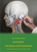 ebook: Ratgeber Instabile Kopfgelenke