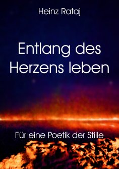 ebook: Entlang des Herzens leben