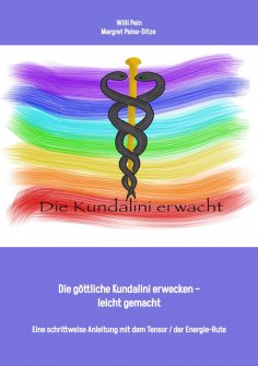eBook: Die Energie der Kundalini erwecken – leicht gemacht