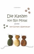 eBook: Die Katzen von Rio Molas...