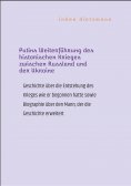 ebook: Putins Weiterführung des historischen Krieges zwischen Russland und der Ukraine
