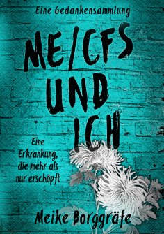 ebook: ME/CFS und ich