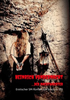 ebook: Heinrich VonderNacht....der Nachtwächter