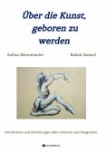 ebook: Über die Kunst, geboren zu werden