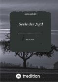 eBook: Seele der Jagd