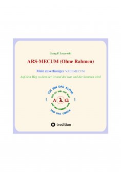 ebook: ARS-MECUM --- Mein zuverlässiges VADEMECUM  (Ohne Rahmen)
