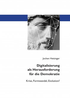 eBook: Digitalisierung als Herausforderung für die Demokratie