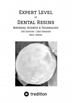 eBook: Expert Level of Dental Resins - Material Science & Technology