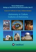 ebook: Astronomy in Culture -- Cultures of Astronomy.  Astronomie in der Kultur -- Kulturen der Astronomie.