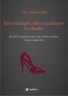 ebook: Ein trauriger, aber tanzbarer Gedanke