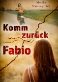 eBook: Komm zurück, Fabio