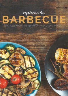 eBook: Vegetarian Gas Barbecue