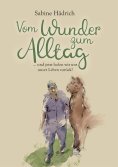 eBook: Vom Wunder zum Alltag