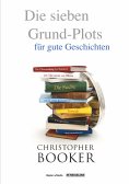 ebook: Die sieben Grund-Plots