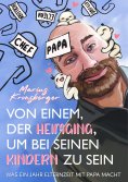 ebook: Von einem der heimging, um bei seinen Kindern zu sein