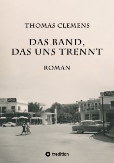 ebook: Das Band, das uns trennt