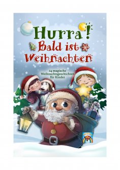 eBook: Hurra! Bald ist Weihnachten!