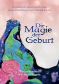 ebook: Die Magie der Geburt