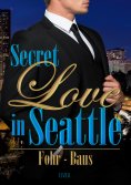 eBook: Secret Love in Seattle