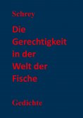 ebook: Die Gerechtigkeit in der Welt der Fische