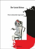 ebook: Der Letzte Schuss