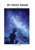 eBook: My Sweet Dream