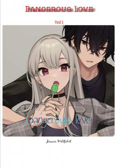eBook: Dangerous Love