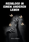 eBook: Redblood in einem anderen Leben