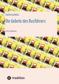 ebook: Die Gebete des Busfahrers