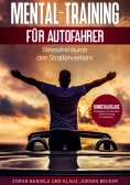 ebook: Mental - Training für Autofahrer