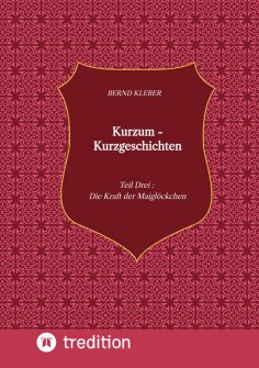 ebook: Kurzum - Kurzgeschichten