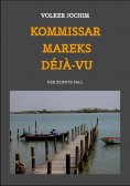 eBook: Kommissar Mareks Déjà-vu