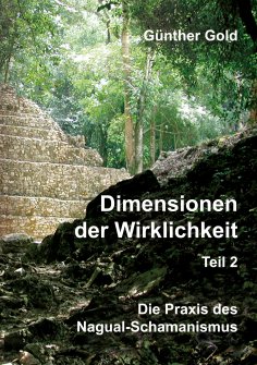 ebook: Dimensionen der Wirklichkeit - Teil 2