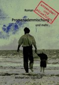 ebook: Promenadenmischung und mehr…