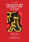 eBook: Zum ersten Mal auf dieser Welt