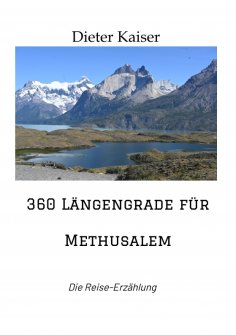 ebook: 360 Längengrade für Methusalem