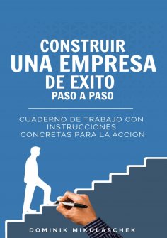 ebook: Construir una empresa de éxito paso a paso