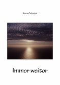 ebook: Immer weiter
